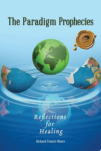 The Paradigm Prophecies