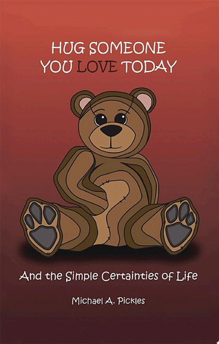 Hug Someone You Love Today