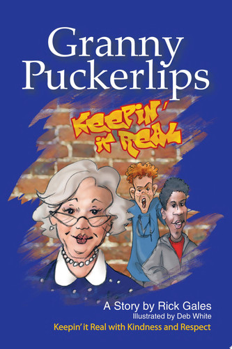 Granny Puckerlips Keepin' It Real with Kindness and Respect