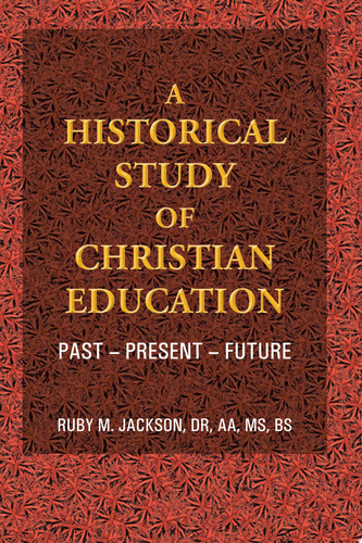 A Historical Study of Christian Education