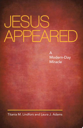 Jesus Appeared
