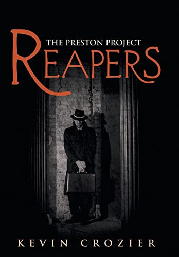 Reapers The Preston Project
