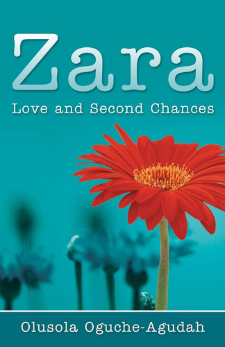 Zara Love and Second Chances
