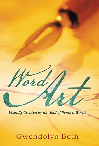 Word Art Visually Created by the Skill of Penned Words