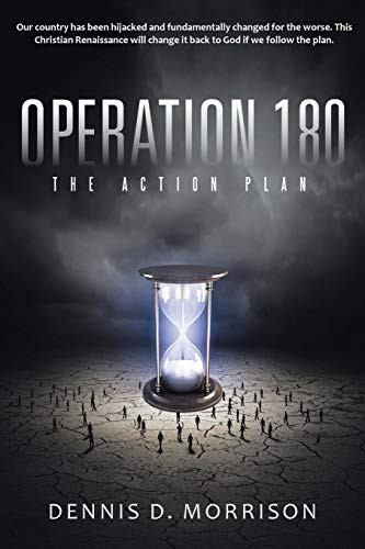 Operation 180 The Action Plan