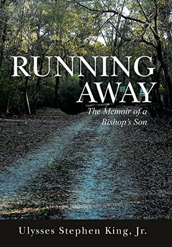 Running Away The Memoir of a Bishop's Son