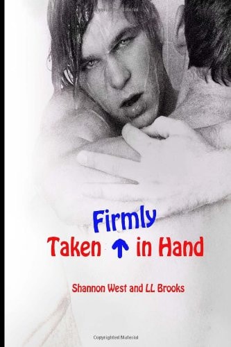 Taken Firmly in Hand
