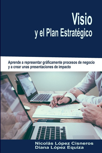 Visio y el Plan Estrategico