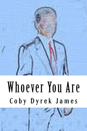 Whoever You Are? Revised 2014