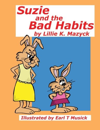 Suzie and the Bad Habits