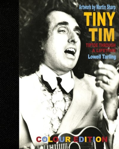 Tiny Tim Tip Toe Through a Lifetime