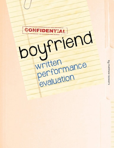 Boyfriend Written Performance Evaluation Boyfriend Performance Metrics in 30 Key Areas, Including Appearance, Loyalty, Personal Grooming, and Romance