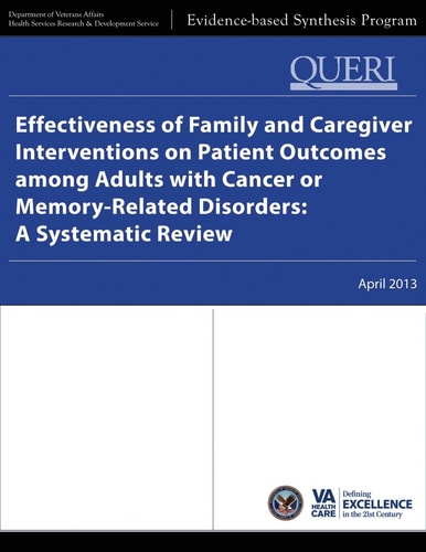 Effectiveness of Family and Caregiver Interventions on Patient Outcomes Among Adults with Cancer Or Memory-Related Disorders A Systematic Review