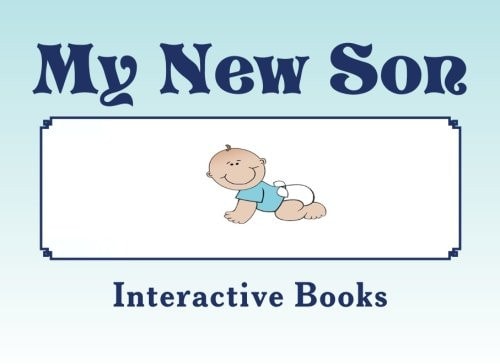 My New Son A Journal of His First Year
