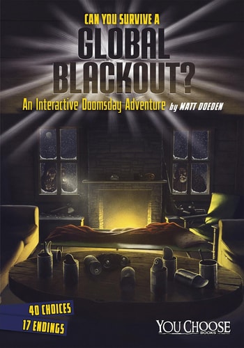 Can You Survive a Global Blackout? - An Interactive Doomsday Adventure