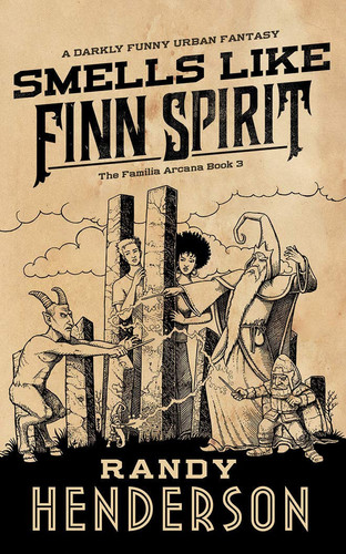 Smells Like Finn Spirit (The Familia Arcana, 3)