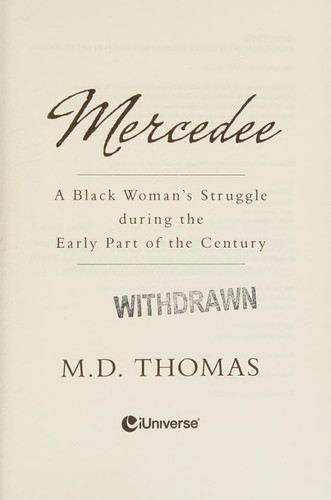 Mercedee A Black Woman's Struggle During the Early Part of the Century