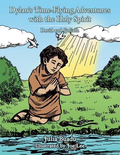 Dylan?s Time-Flying Adventures with the Holy Spirit
