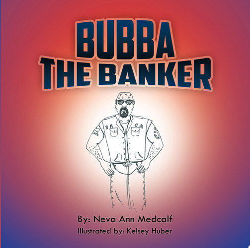 Bubba The Banker