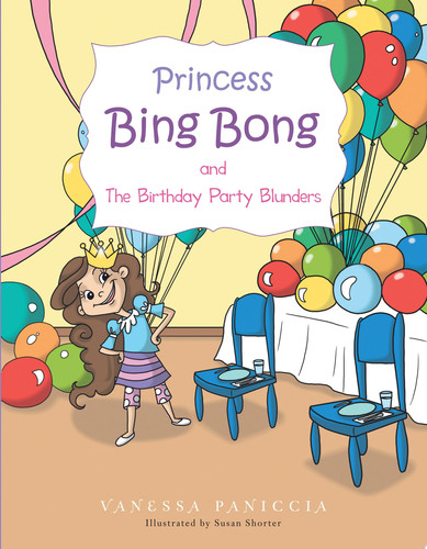 Princess Bing Bong and The Birthday Party Blunders