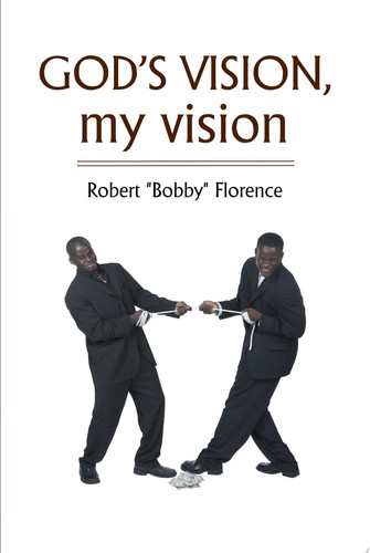 GOD?S VISION, my vision