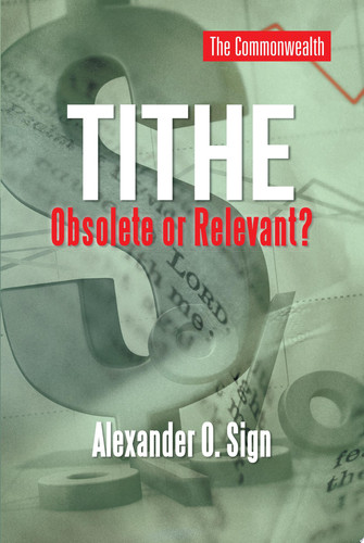 TITHE OBSOLETE OR RELEVANT?