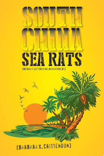 South China Sea Rats No One Is Left Behind: Adventure #1