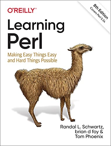 Learning Perl Making Easy Things Easy and Hard Things Possible