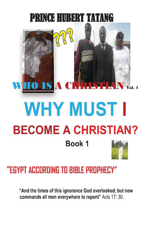 WHY MUST I Become a CHRISTIAN?