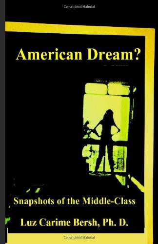 American Dream? Snapshots of the Middle Class