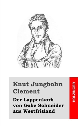 Der Lappenkorb Von Gabe Schneider Aus Westfrisland