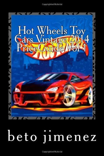 Hot Wheels Toy Cars Vintage 2014 Price Guide
