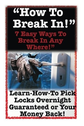 How to Break In