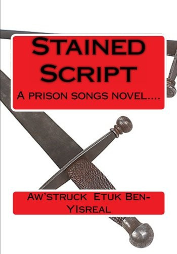 Stained Script Why