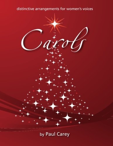 Carols Distinctive Arrangements for Women's Voices