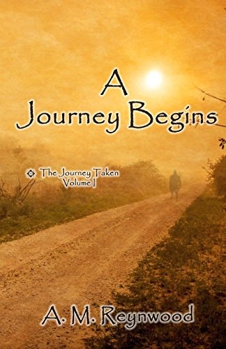 A Journey Begins The Journey Taken Volume 1