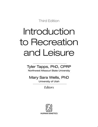 Introduction to Recreation and Leisure, 3E