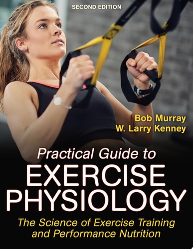 Practical Guide to Exercise Physiology