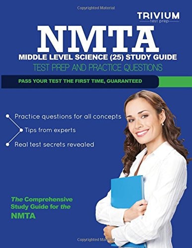 NMTA Middle Level Science (25) Study Guide Test Prep and Practice Questions