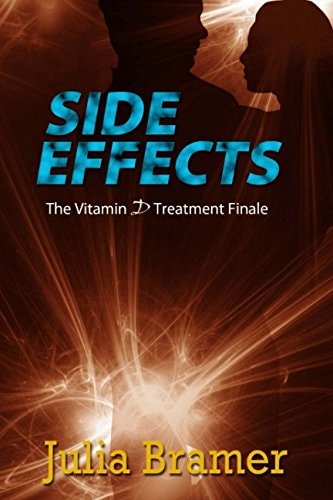 Side Effects The Vitamin D Treatment Finale