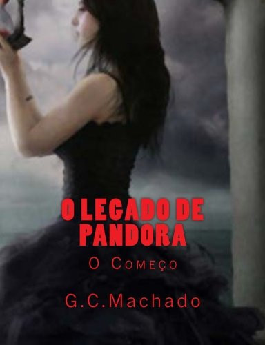 O Legado de Pandora O Começo