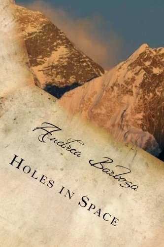 Holes in Space A Poetry Collection