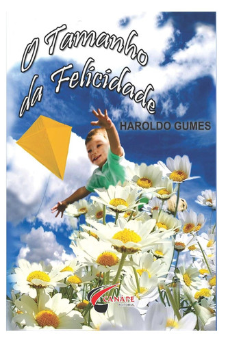 O Tamanho Da Felicidade
