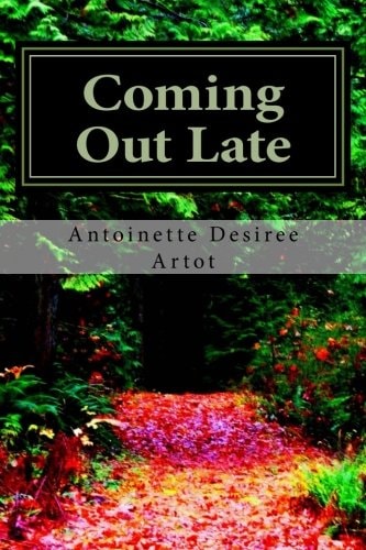 Coming Out Late