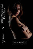 Older Women and Their Men Case Studies