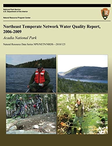 Northeast Temperate Network Water Quality Report, 2006-2009 Acadia National Park