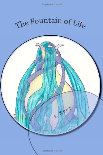 The Fountain of Life Book IV of Majee Legends