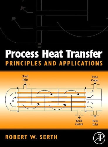 Process Heat Transfer Principles, Applications and Rules of Thumb