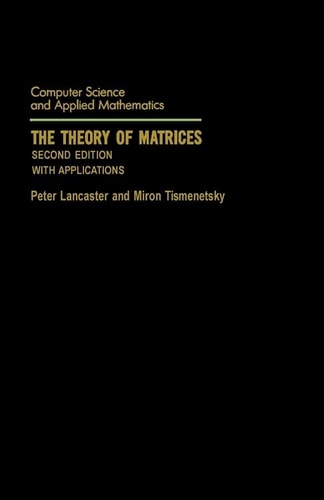 The Theory of Matrices With Applications
