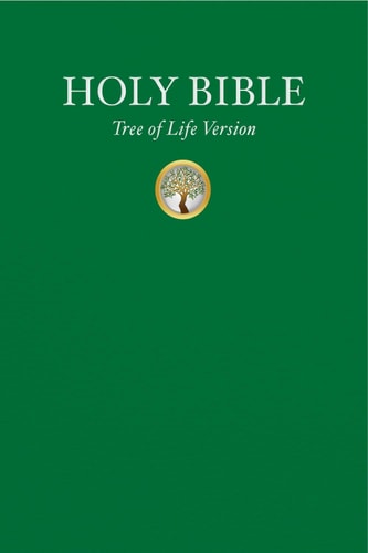 Holy Scriptures, Tree of Life Version (TLV)